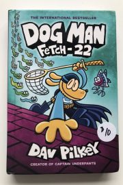 Dog Man: Fetch-22